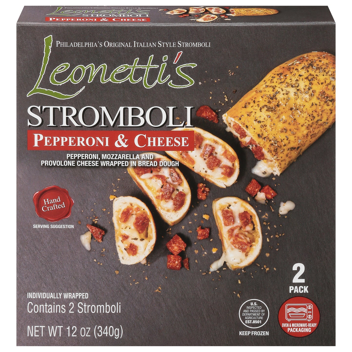 Leonetti's Pepperoni & Cheese Stromboli 2 ea