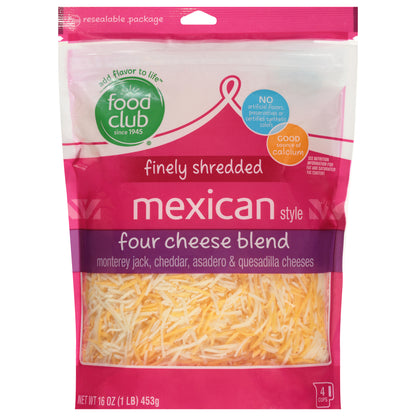 Food Club Mexican Style Four Cheese Blend Finely Shredded Cheese 16 oz